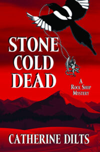 Stone Cold Dead, by Catherine Dilts - Cover Art