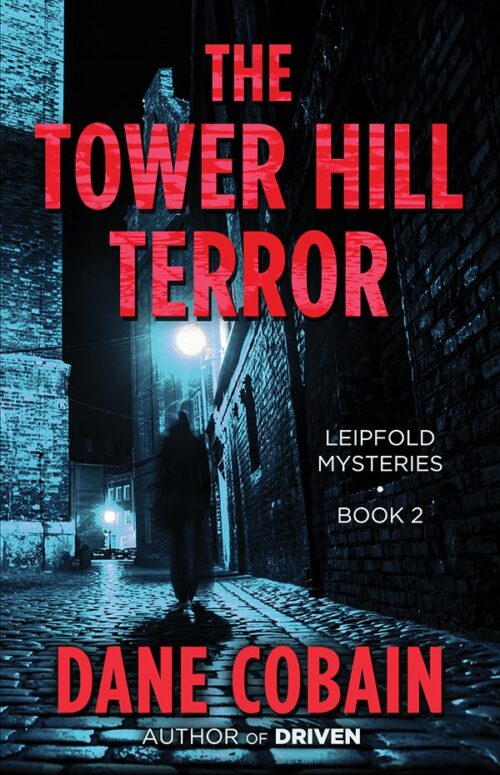 The Tower Hill Terror by Dane Cobain - Cover Art