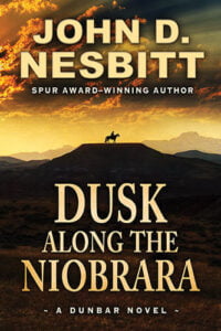Dusk Along The Niobrara by John D. Nesbitt - Cover Art