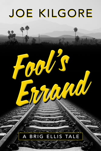 Fool's Errand by Joe Kilgore - Cover Art