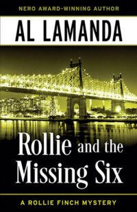 Rollie and the Missing Six by Al Lamanda