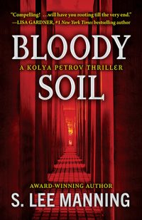 Bloody Soil by S. Lee Manning
