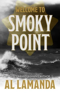 Welcome to Smoky Point by Al Lamanda