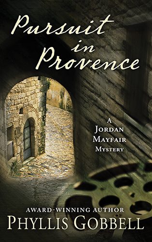 Pursuit in Provence by Phyllis Gobbell
